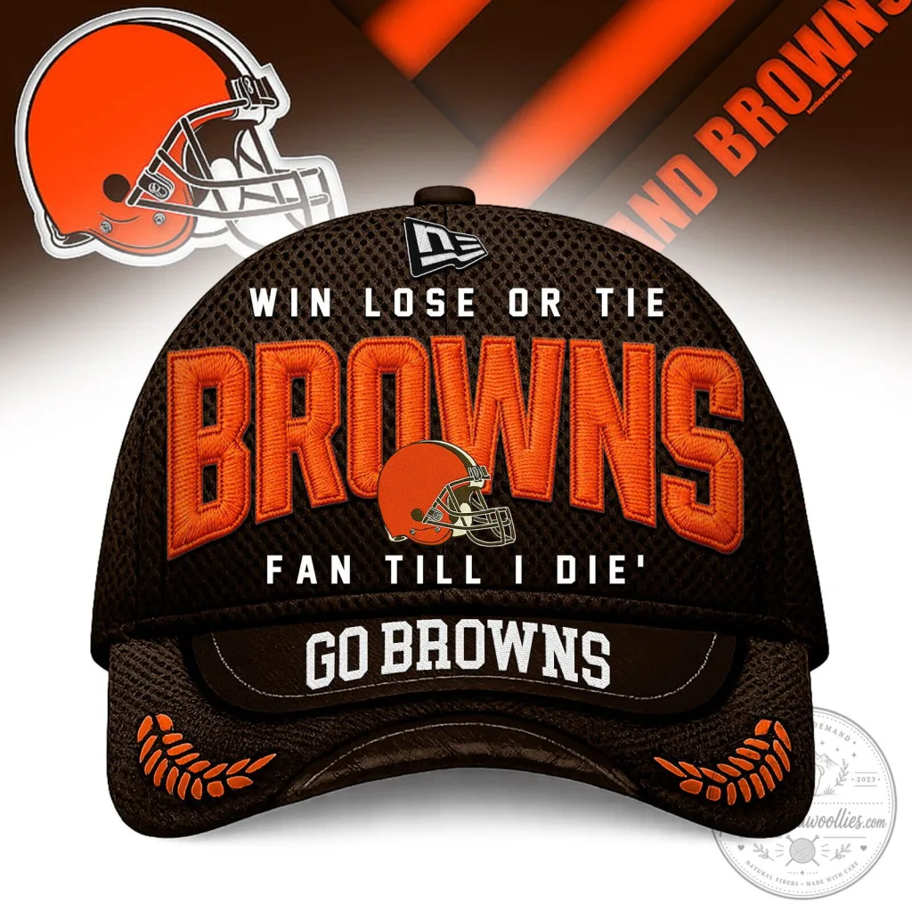 Cleveland Browns Football Team Win Lose Or Tie Fan Till I Die Baseball Cap Hat Cleveland Browns Football Team Win Lose Or Tie Fan Till I Die Baseball Cap Hat