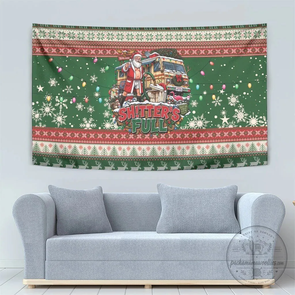 Shitter Was Full Christmas Vacation Santa Claus Funny Holiday Tapestry 9 Shitter Was Full Christmas Vacation Santa Claus Funny Holiday Tapestry