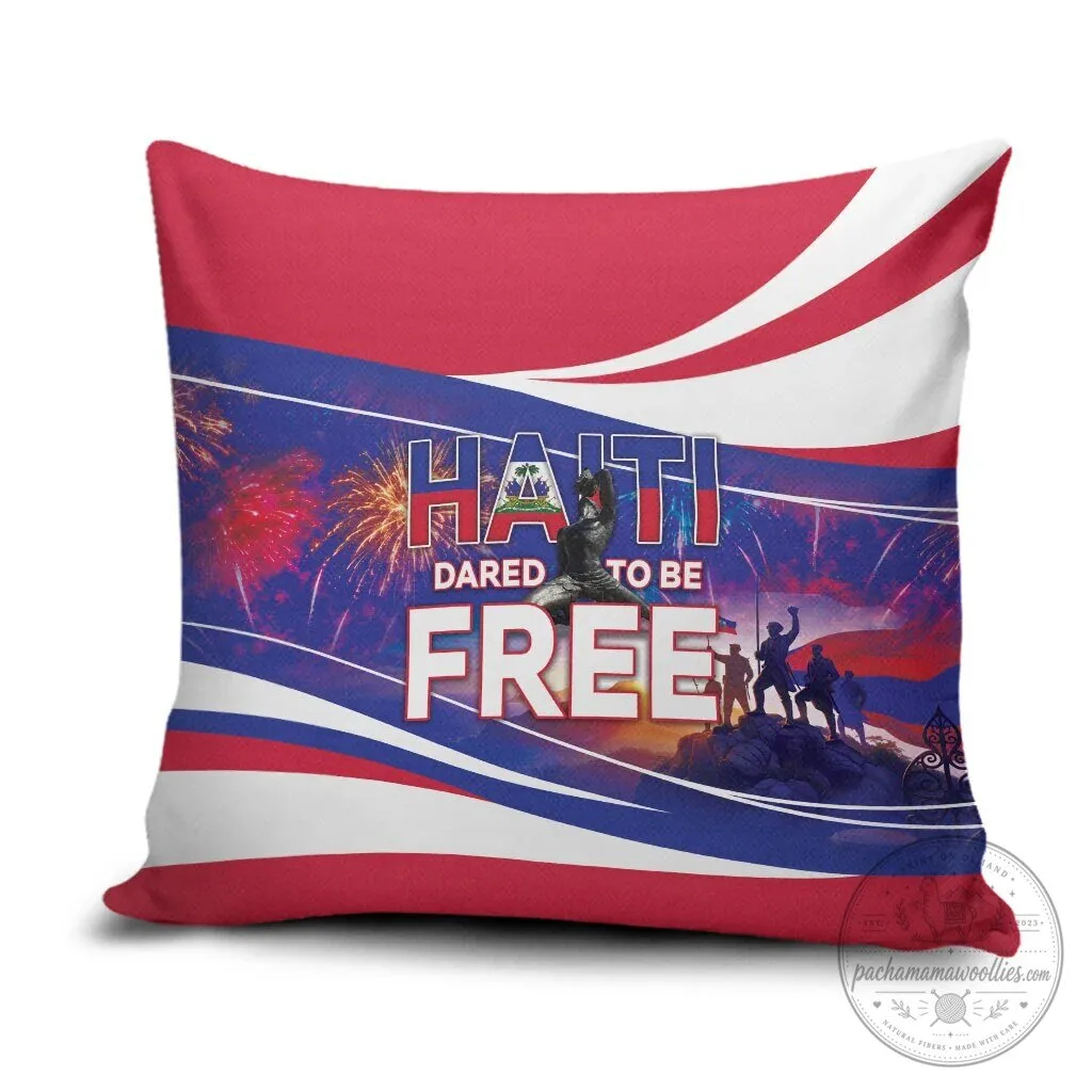 Haiti Independence Day Dared To Be Free Patriotic Heritage Pillow