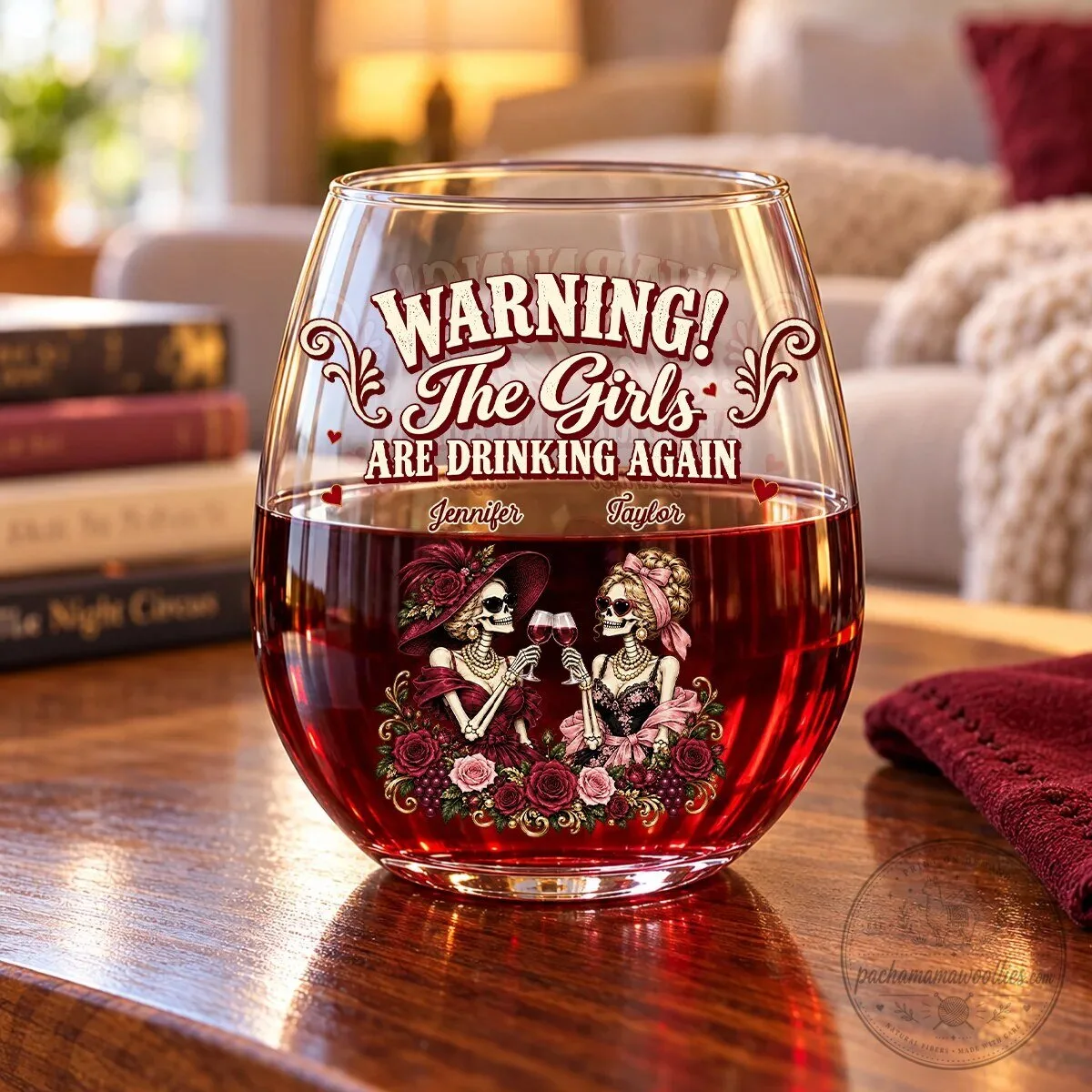 Personalized Warning The Girls Are Drinking Again Skeleton Friends Wine Glass 9 Personalized Warning The Girls Are Drinking Again Skeleton Friends Wine Glass